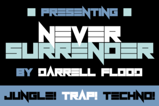 Never Surrender Font: A Bold Display for Sci-Fi Designs
