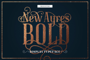 New Ayres Bold: A Timeless Display Font for Editorial Design
