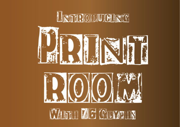 Print Room: A Vintage Display Font for Makers